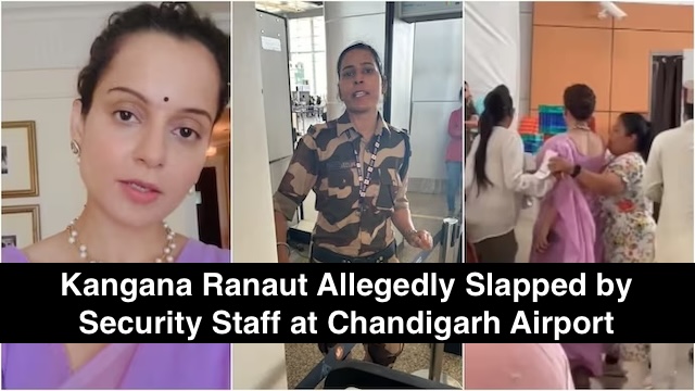 Kangana Ranaut Allegedly Slapped by Security Staff at Chandigarh Airport Over Farmer Dispute!